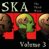 Ska_The_Third_Wave__Volume_3