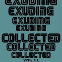 Exuding_Collected__Vol__11