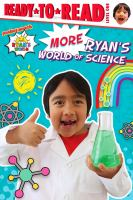 More_Ryan_s_world_of_science