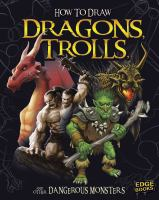 How_to_draw_dragons__trolls__and_other_dangerous_monsters
