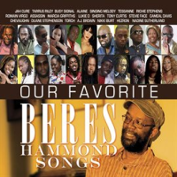 Our_Favorite_Beres_Hammond_Songs