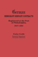 German_immigrant_servant_contracts_registered_at_the_port_of_Philadelphia__1817-1831