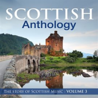 Scottish_Anthology___The_Story_of_Scottish_Music__Vol__3