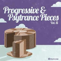 Progressive___Psytrance_Pieces__Vol__15