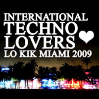 Lo_Kik_MIAMI_2009_-_International_Techno_Lovers