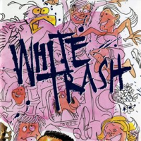 White_Trash