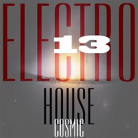Cosmic_Electro_House__Vol__13