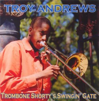 Trombone_Shorty_s_Swingin__Gate