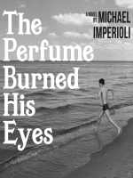 The_perfume_burned_his_eyes