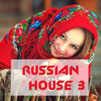 Russian_House__Vol__3