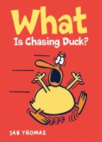 What_is_chasing_Duck_