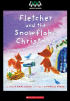 Fletcher_And_The_Snowflake_Christmas
