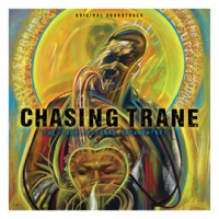 Chasing_Trane__The_John_Coltrane_Documentary__Original_Soundtrack_