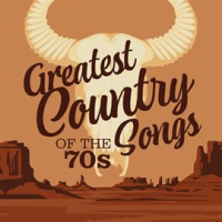 Greatest_Country_Songs_of_the_70s