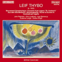 Thybo__Mouvement_Symphonique___Organ_Concerto___Contrasti