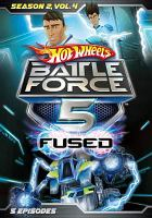 Hot_wheels_battle_force_5__fused