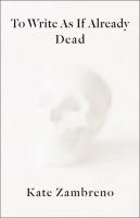 To_write_as_if_already_dead