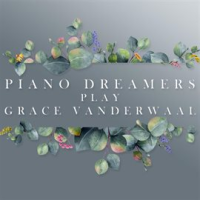 Piano_Dreamers_Play_Grace_Vanderwaal__Instrumental_