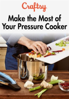 Make_the_Most_of_Your_Pressure_Cooker_-_Season_1