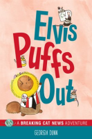Elvis_Puffs_Out__A_Breaking_Cat_News_Adventure