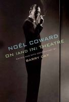 No__l_Coward_on__and_in__theatre