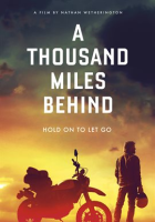A_Thousand_Miles_Behind