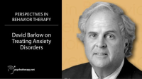 David_Barlow_on_treating_anxiety_disorders