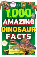 1_000_amazing_dinosaur_facts