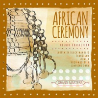 Grand_Masters_Collection__African_Ceremony