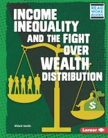 Income_inequality_and_the_fight_over_wealth_distribution
