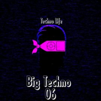 Big_Techno__Vol__6