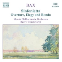 Bax__Sinfonietta___Overture__Elegy_And_Rondo