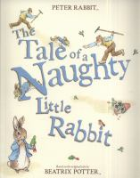 The_tale_of_a_naughty_little_rabbit