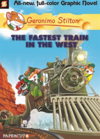 Geronimo_Stilton_Vol__13__The_Fastest_Train_in_the_West