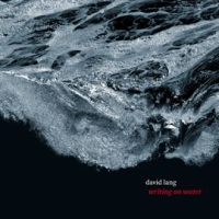 David_Lang__Writing_On_Water