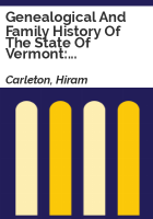 Genealogical_and_family_history_of_the_state_of_Vermont
