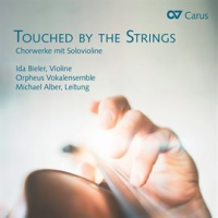 Touched_by_the_Strings__Chorwerke_mit_Solovioline