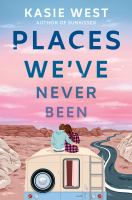 Places_we_ve_never_been