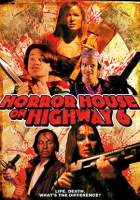 Horror_House_On_Highway_6