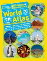 National_Geographic_kids_ultimate_globetrotting_world_atlas
