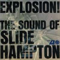 Explosion__The_Sound_Of_Slide_Hampton