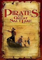 Pirates_of_the_Great_Salt_Lake